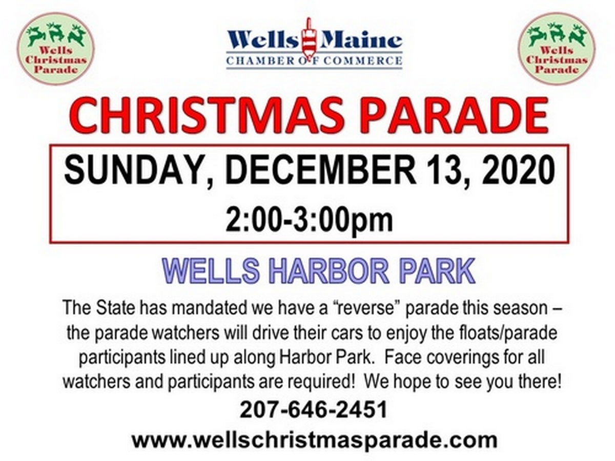 Wells Christmas Parade Dec 13, 2020 Wells Chamber of Commerce, ME